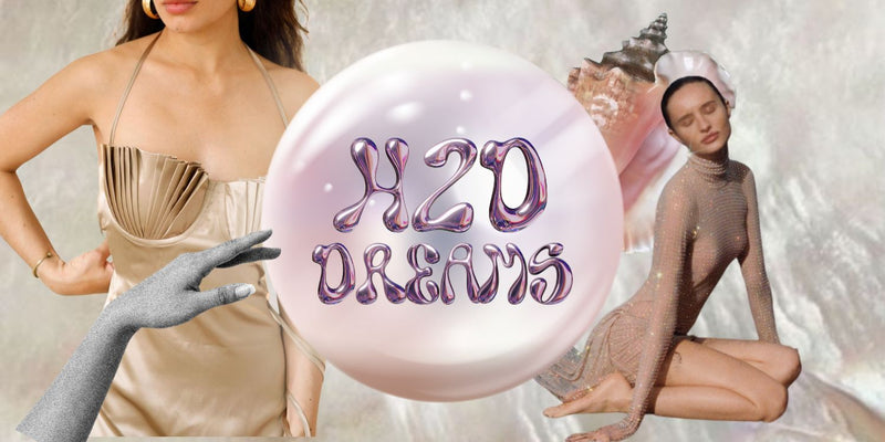 H20 DREAMS: Mermaidcore