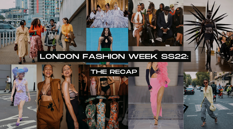 Our LFW SS22 Highlights